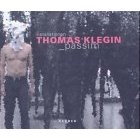 THOMAS KLEGIN - INSTALLATIONEN PASSIM